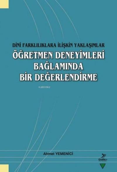 Ögretmen Deneyimleri Baglaminda Bir Degerlendirme