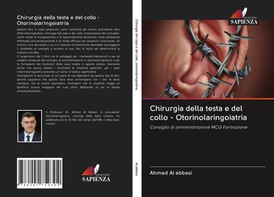 Chirurgia della testa e del collo - Otorinolaringoiatria - Ahmed Al Abbasi