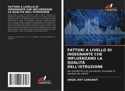 FATTORI A LIVELLO DI INSEGNANTE CHE INFLUENZANO LA QUALITÀ DELL’ISTRUZIONE