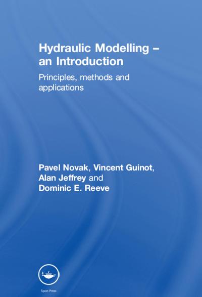 Hydraulic Modelling: An Introduction