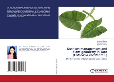 Nutrient management and plant geometry in Taro (Colocasia esculenta L)