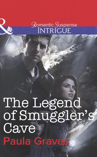The Legend of Smuggler’s Cave (Mills & Boon Intrigue) (Bitterwood P.D., Book 6)