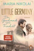 Little Germany - Der Geschmack von Freiheit