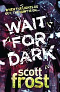 Wait for Dark