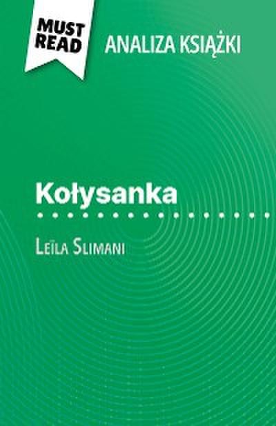 Kołysanka książka Leïla Slimani (Analiza książki)