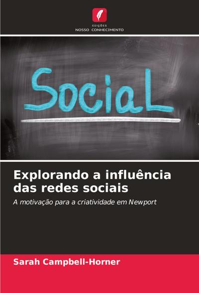 Explorando a influência das redes sociais