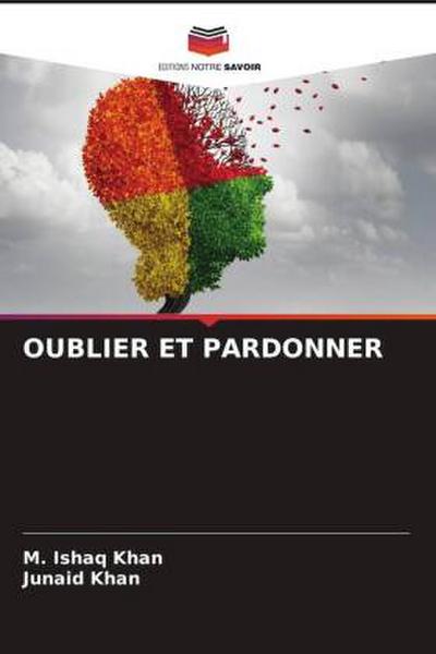 OUBLIER ET PARDONNER