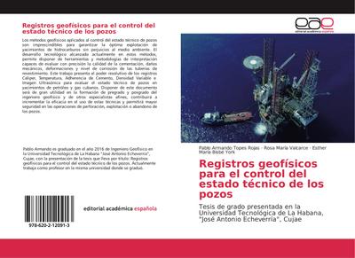 Registros geofísicos para el control del estado técnico de los pozos