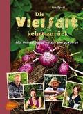 Die Vielfalt kehrt zurück