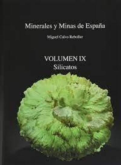 Minerales y minas de España IX : silicatos