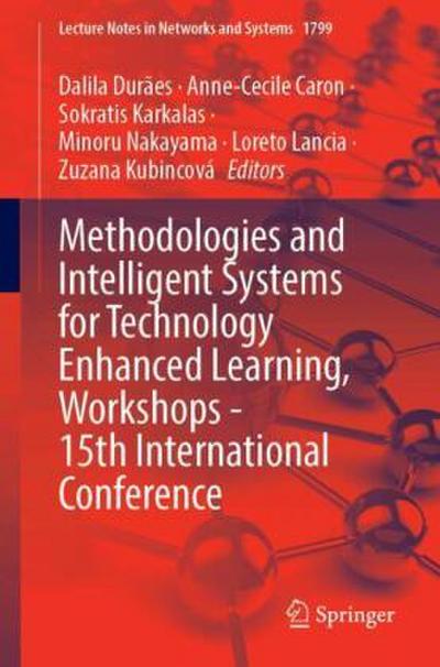 Methodologies and Intelligent Systems for Technology Enhanced Learning, Workshops - 15th International Conference