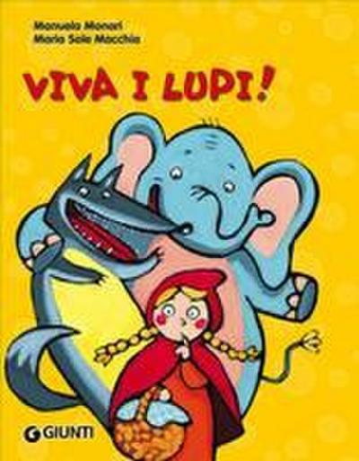 Viva i lupi!