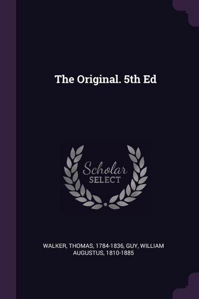 The Original. 5th Ed