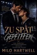 Zu Spät Gepfiffen