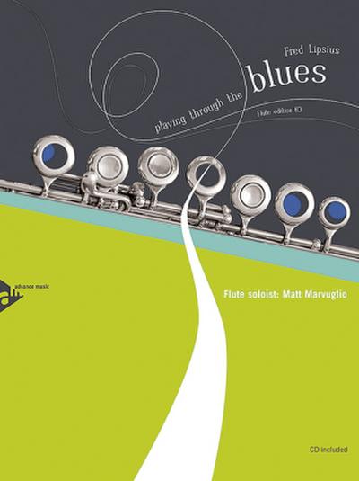 Playing Through the Blues - Flute, m. Audio-CD