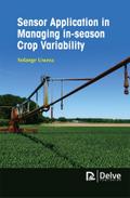 Sensor Application in Managing In-Season Crop Variability