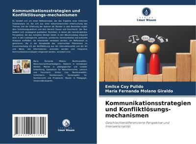 Kommunikationsstrategien und Konfliktlösungs-mechanismen