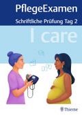 I care PflegeExamen - Schriftliche Prüfung Tag 2