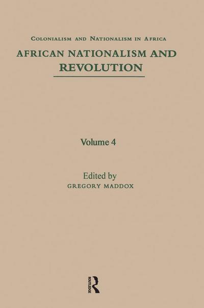 African Nationalism and Revolution