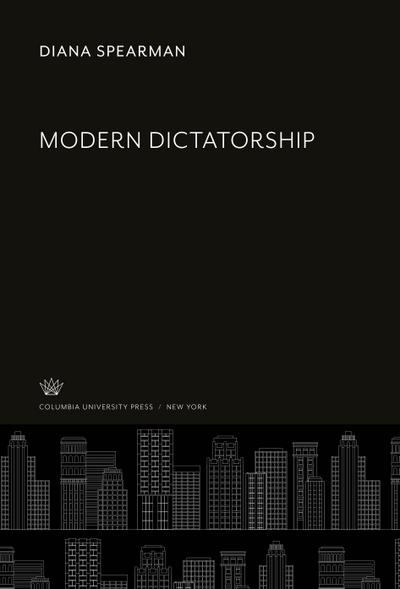 Modern Dictatorship