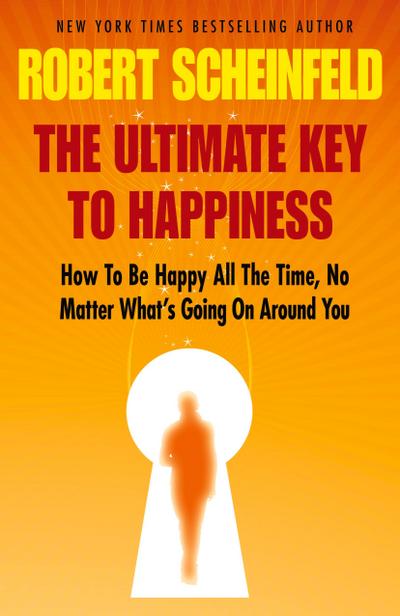 The Ultimate Key to Happiness