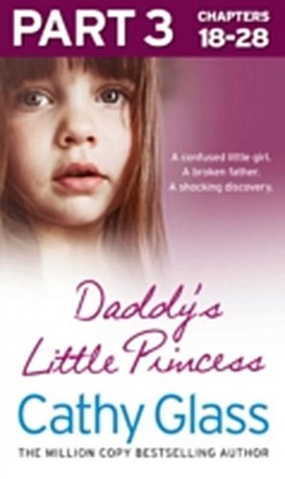 Daddy’s Little Princess: Part 3 of 3