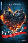 FriesenGlut von Nané Lénard | Buch