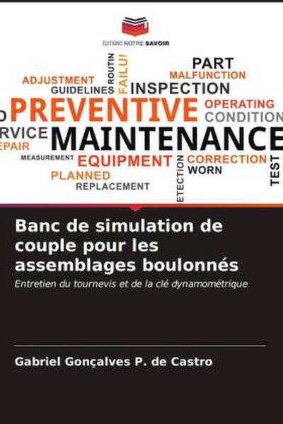 Banc de simulation de couple pour les assemblages boulonnés