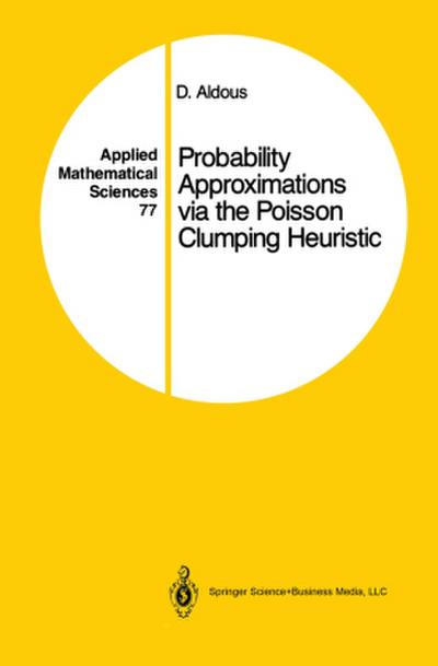 Probability Approximations Via the Poisson Clumping Heuristic