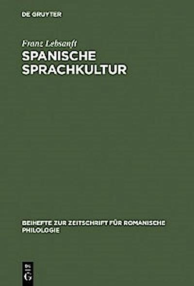 Spanische Sprachkultur