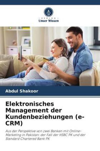 Elektronisches Management der Kundenbeziehungen (e-CRM)
