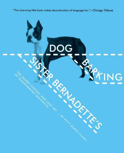 Sister Bernadette’s Barking Dog