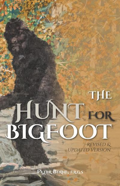 The Hunt for Bigfoot
