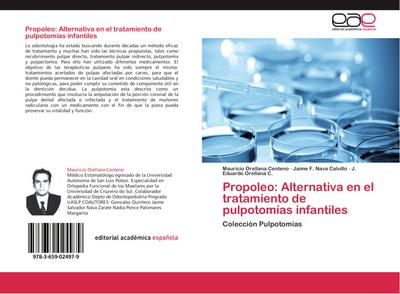 Propoleo: Alternativa en el tratamiento de pulpotomías infantiles