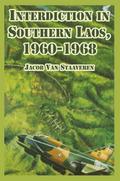 Interdiction in Southern Laos, 1960-1968