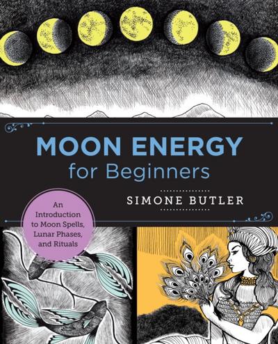 Moon Energy for Beginners