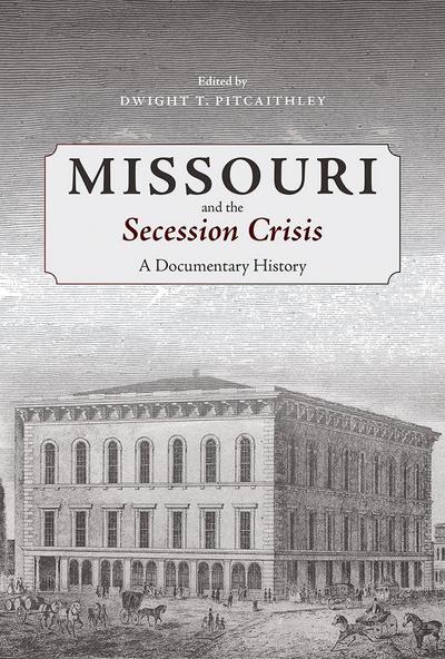Missouri and the Secession Crisis