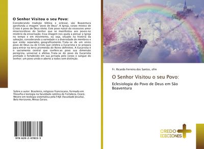 O Senhor Visitou o seu Povo: