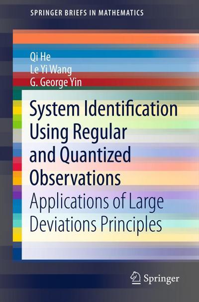 System Identification Using Regular and Quantized Observations