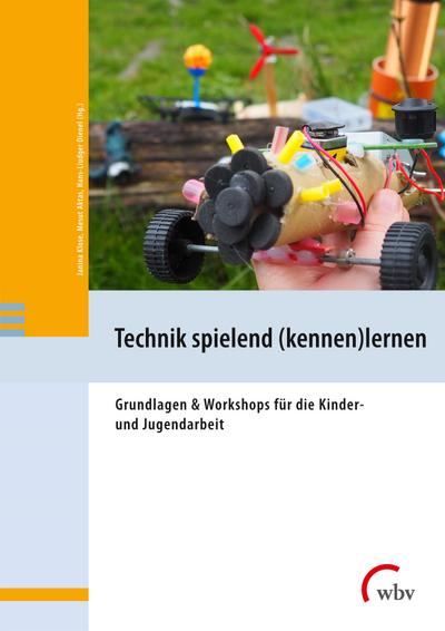 Technik spielend (kennen)lernen