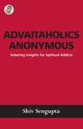 Advaitaholics Anonymous