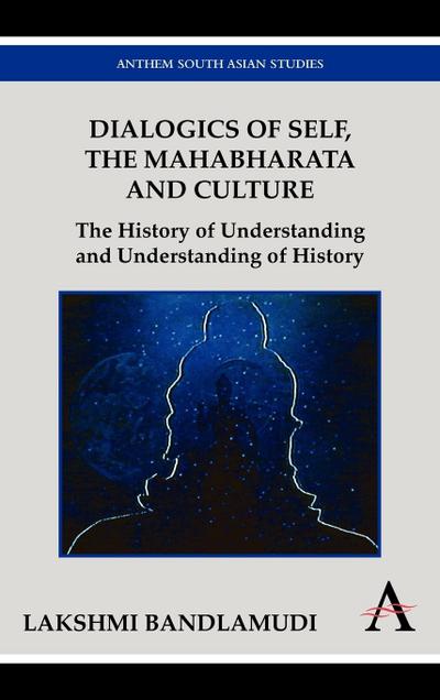 Dialogics of Self, the Mahabharata and Culture