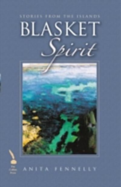 Blasket Spirit - Stories from the Islands