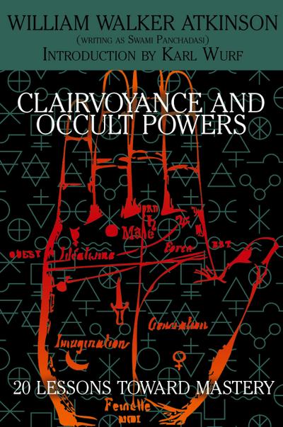 Clairvoyance and Occult Powers