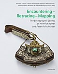 Encountering - Retracing - Mapping