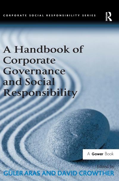 A Handbook of Corporate Governance and Social Responsibility