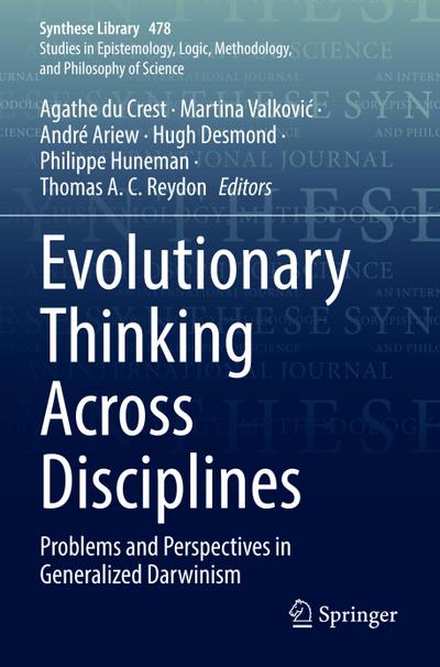Evolutionary Thinking Across Disciplines