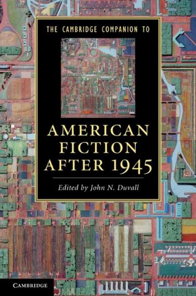 Cambridge Companion to American Fiction after 1945