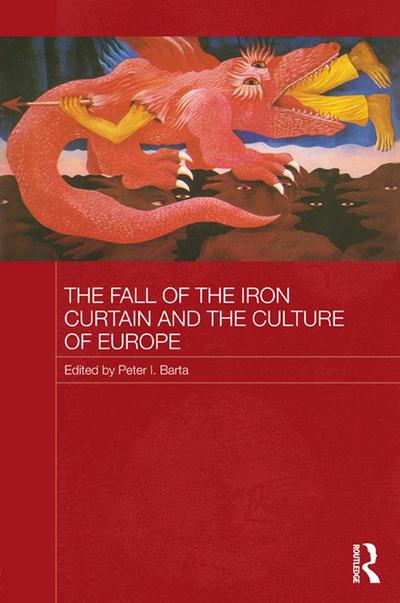 The Fall of the Iron Curtain and the Culture of Europe