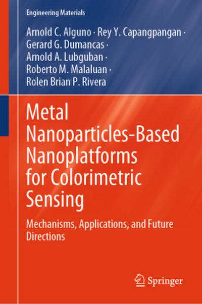 Metal Nanoparticles-Based Nanoplatforms for Colorimetric Sensing